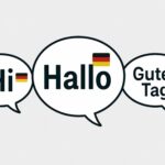 Hallo, Guten Tag, or Hi? When to Use Formal and Informal German Greetings